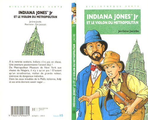 Indiana Jones Jr et le violon du Metropolitan