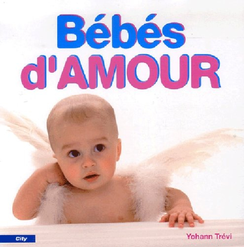 Bébés d'amour