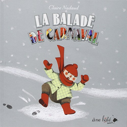La balade de carnaval