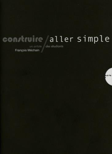 Construire : aller simple