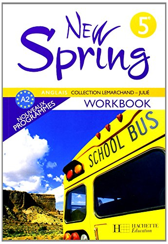 New Spring anglais 5e A2, nouveaux programmes : workbook