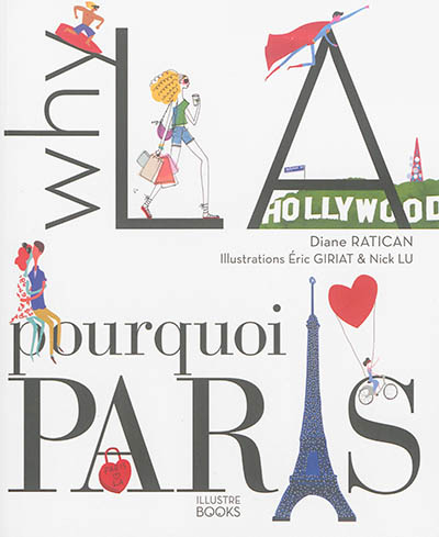 why la, pourquoi paris ? (fr/ang)