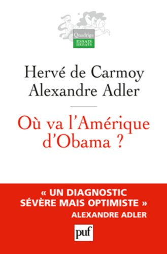 Où va l'Amérique d'Obama ?