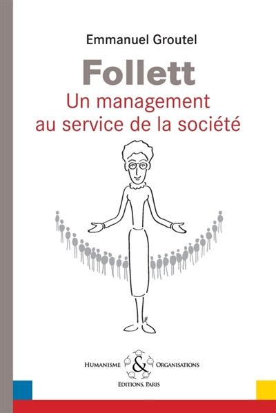 Follett : un management au service de la société