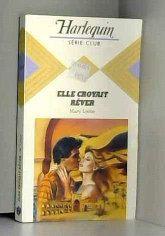 elle croyait rêver (harlequin)