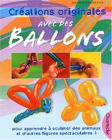 Créations originales avec des ballons