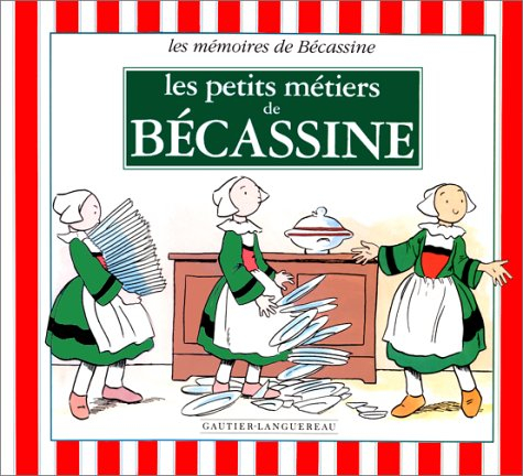 Les petits métiers de Bécassine
