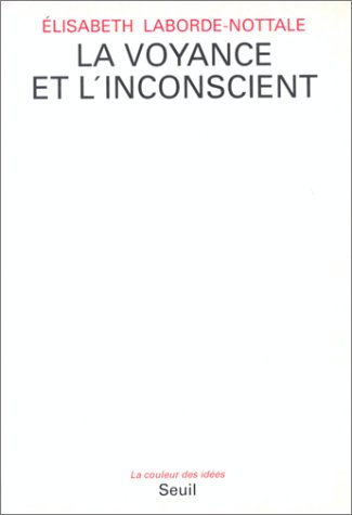 La Voyance et l'inconscient