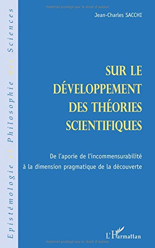Sur le développement des théories scientifiques : de l'aporie de l'incommensurabilité à la dimension