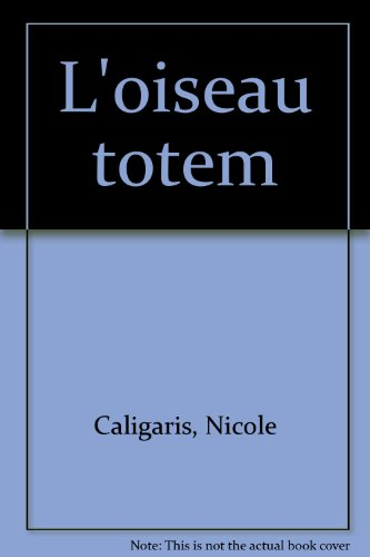 L'Oiseau totem