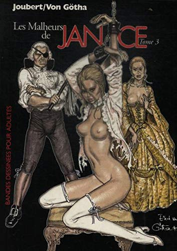 Malheurs de Janice T3