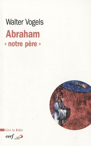 Abraham : notre père