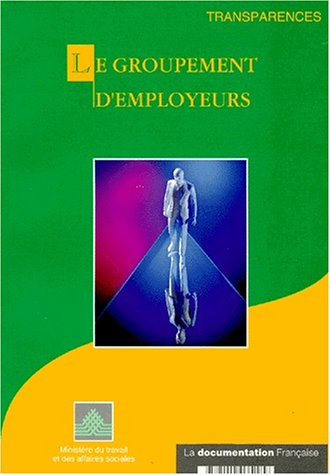 Le groupement d'employeurs