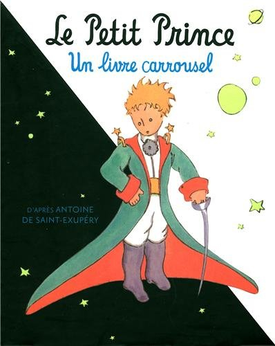 Le Petit Prince : un livre carrousel