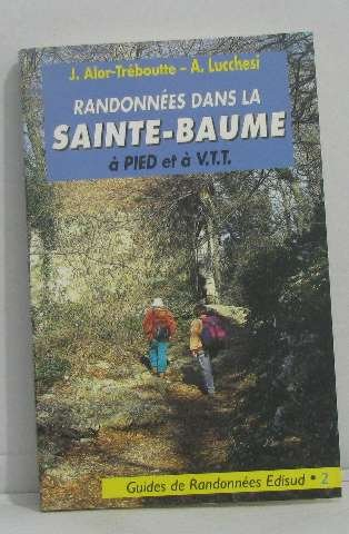 Randonnées dans le massif de la Sainte-Baume