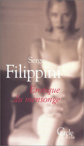 Erotique du mensonge
