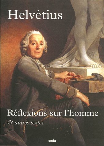 Réflexions sur l'homme : et autres textes