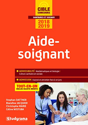 Aide-soignant : tout-en-un : concours 2018-2019