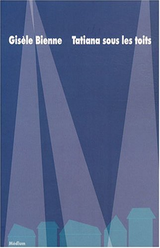 Tatiana sous les toits