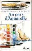 Au pays d'aquarelle