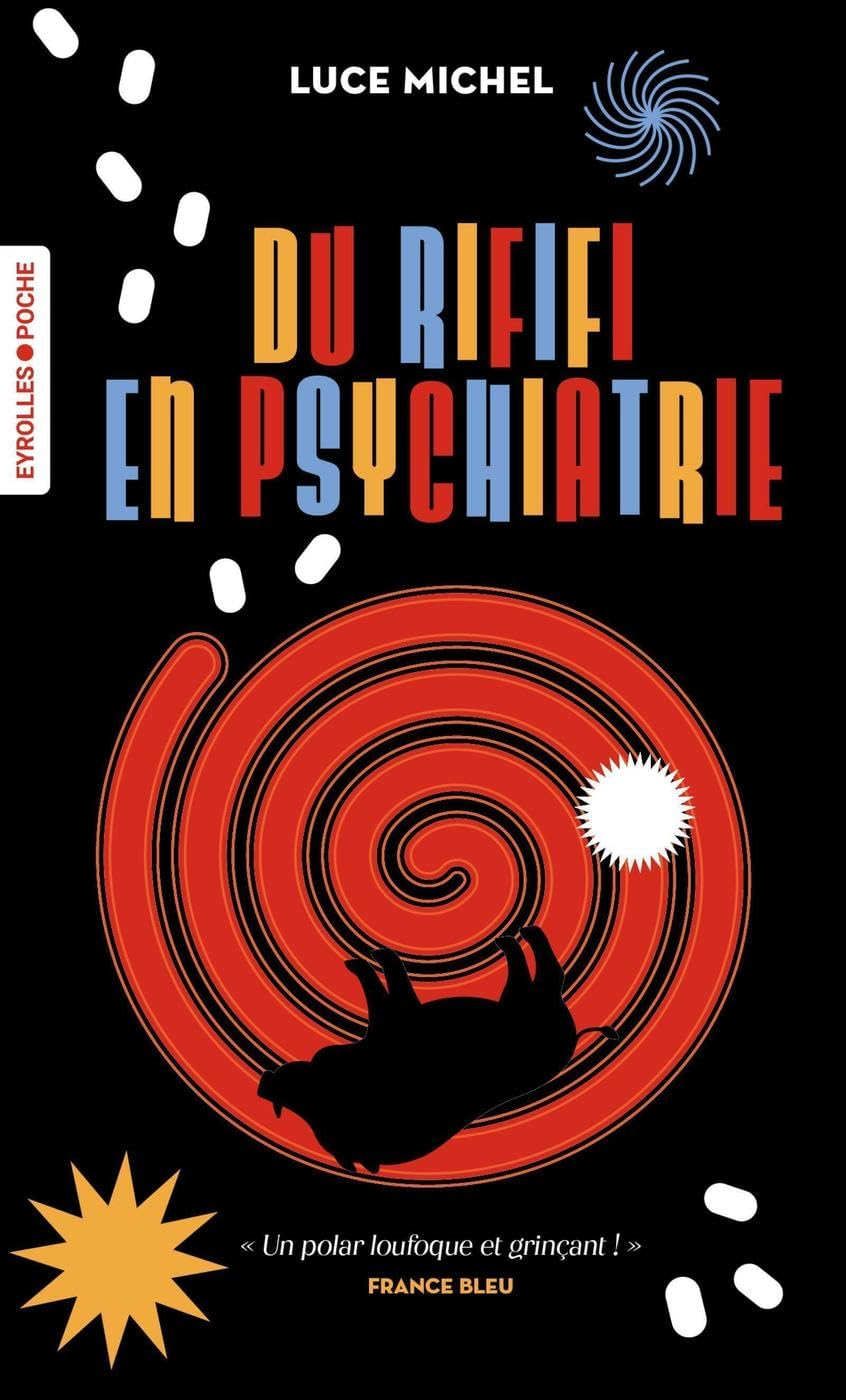 La bande de l'abribus. Du rififi en psychiatrie