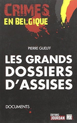 grands dossiers d'assises