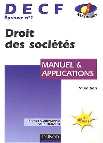 Droit des sociétés, des autres groupements et des entreprises en difficulté : DECF n° 1 : manuel et 