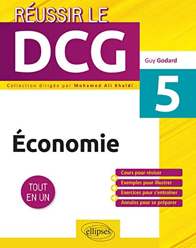 Economie UE5 : tout en un : cours pour réviser + exemples pour illustrer + exercices pour s'entraîne