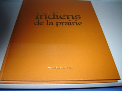Les Indiens de la prairie