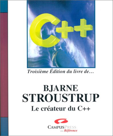 le langage c,,, 3è édition du livre de bjarn stroustrup