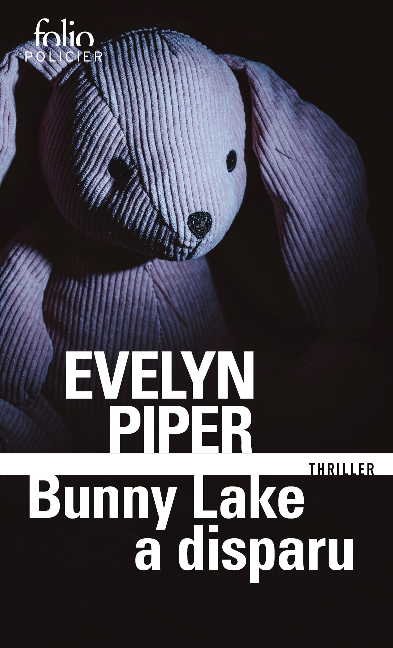 Bunny Lake a disparu : thriller