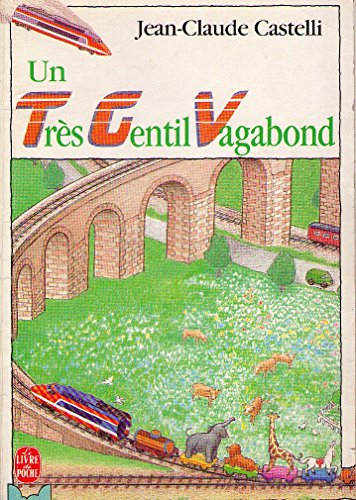 Un Très gentil vagabond