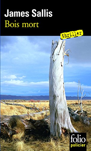 Une enquête de John Turner. Bois mort