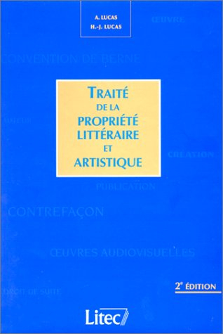 Traité de la propriété littéraire et artistique