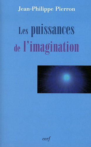 Les puissances de l'imagination : essai sur la fonction éthique de l'imagination