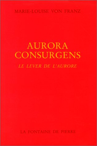 Aurora consurgens : le lever de l'aurore
