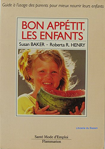 Bon appétit, les enfants