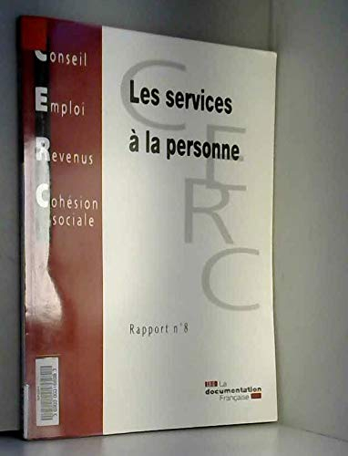 Les services à la personne : rapport n° 8