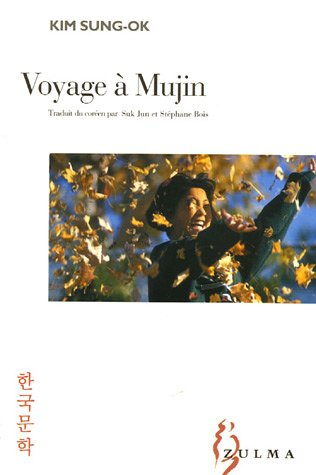 Voyage à Mujin