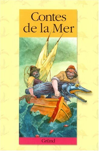 Contes de la mer : contes du monde entier