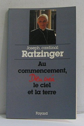 au commencement, dieu créa le ciel et la terre