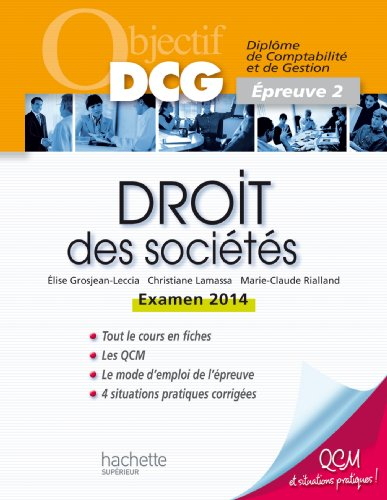 Droit des sociétés : diplôme de comptabilité et de gestion, épreuve 2 : examen 2014