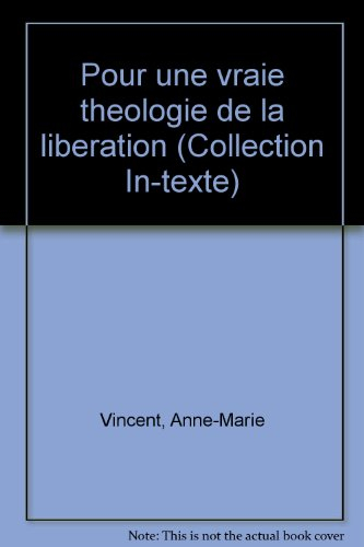 Pour une vraie théologie de la libération