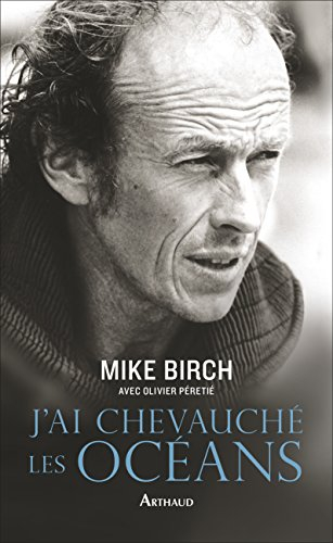 J'ai chevauché les océans