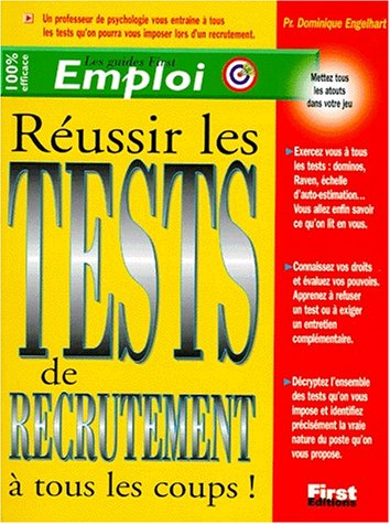 Réussir les tests de recrutement à tous les coups