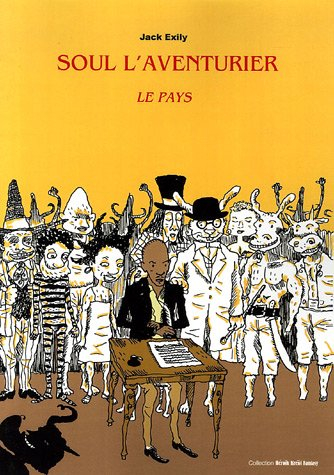soul l'aventurier, tome 1 : le pays