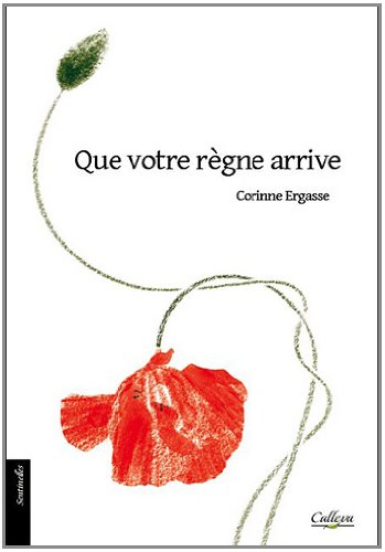 Que votre règne arrive