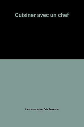 Cuisiner avec un chef