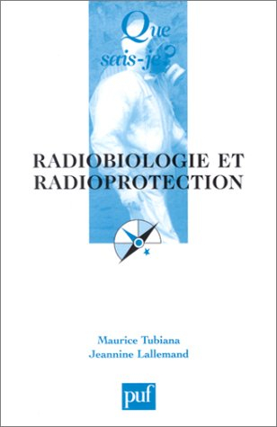 Radiobiologie et radioprotection