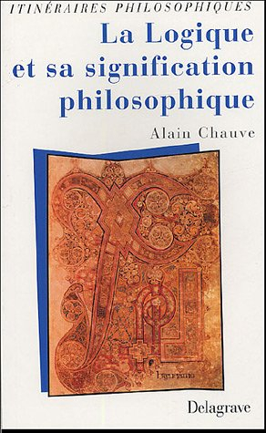 La logique et sa signification philosophique